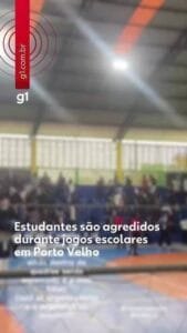 Violência nos Jogos Escolares de Porto Velho: Mãe Relata Agressões a Filho