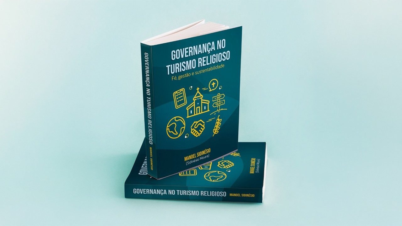 Inovação na Gestão do Turismo Religioso: Novo Livro de Sidnésio Moura